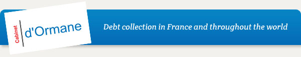 Cabinet d'Ormane - Debt collection in France and throughout the world