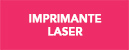 Imprimante Laser