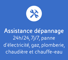 Assistance dépannage 24h/24, 7j/7, panne d'électricité, gaz, plomberie, chaudière et chauff-eau